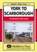 York to Scarborough: Featuring All Change at York - Agenda Bookshop