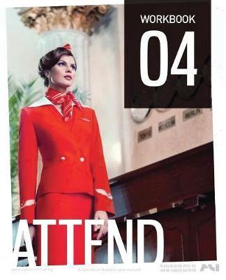 The Cabin Crew Aircademy - Workbook 4 Attend - Agenda Bookshop