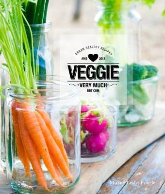 Veggie Very Much: Urban Healthy Recipes - Agenda Bookshop