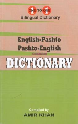 English-Pashto & Pashto-English One-to-One Dictionary. Script & Roman (Exam-Suitable): 2015 - Agenda Bookshop