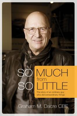 So Much from So Little: The Story of an Ordinary Guy Who Did Extraordinary Things - Agenda Bookshop