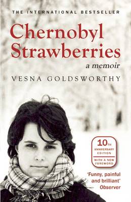 Chernobyl Strawberries: A Memoir - Agenda Bookshop