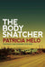 The Body Snatcher - Agenda Bookshop