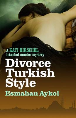 Divorce Turkish Style - Agenda Bookshop