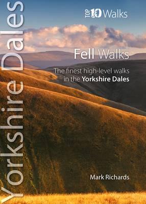 Fell Walks: The Finest High-Level Walks in the Yorkshire Dales - Agenda Bookshop