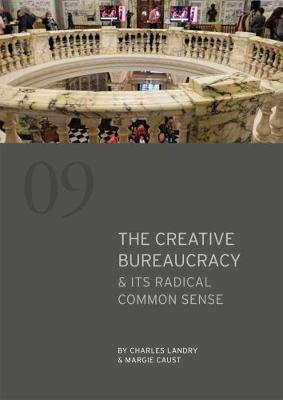 The Creative Bureaucracy & its Radical Common Sense - Agenda Bookshop