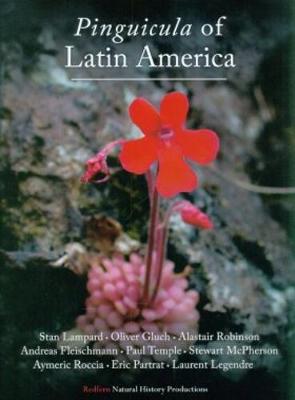 Pinguicula of Latin America: 2 - Agenda Bookshop