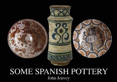 Some Spanish Pottery - Agenda Bookshop