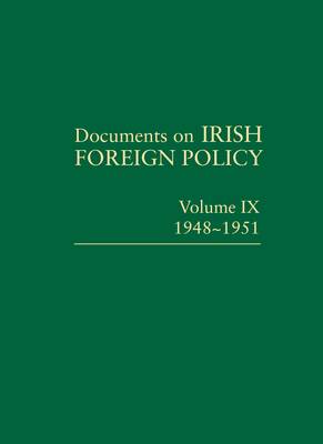 Documents on Irish Foreign Policy, v.9: 1948-1951 - Agenda Bookshop