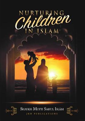 Nurturing Children in Islam - Agenda Bookshop