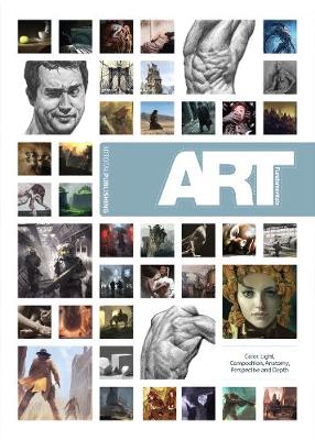 Art Fundamentals: Color, Light, Composition, Antomy, Perspective and Dep - Agenda Bookshop