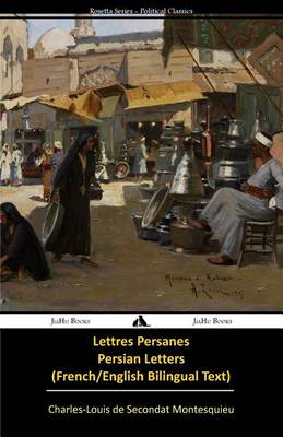 Lettres Persanes/Persian Letters (French-English Bilingual Text) - Agenda Bookshop