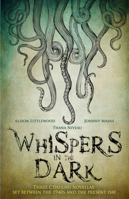Whispers in the Dark: A Cthulhu Anthology - Agenda Bookshop