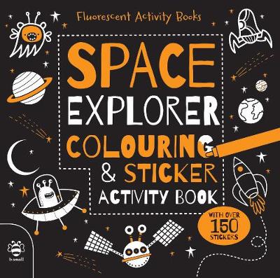 Space Explorer Colouring & Sticker Activity Book - Agenda Bookshop