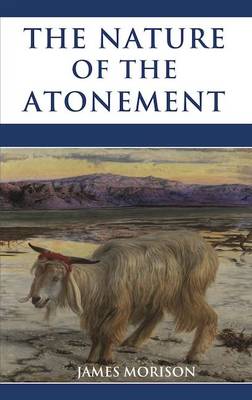 The Nature of the Atonement - Agenda Bookshop