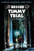 The Rescue of Timmy Trial - Agenda Bookshop