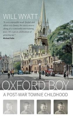 Oxford Boy: A Post-War Townie Childhood - Agenda Bookshop