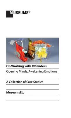 On Working with Offenders - Opening Minds, Awakening Emotions - Agenda Bookshop
