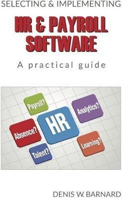 Selecting & Implementing HR & Payroll Software: A Practical Guide - Agenda Bookshop