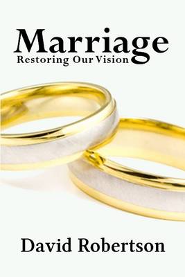 Marriage: Restoring Our Vision - Agenda Bookshop