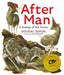 After Man: Expanded 40th Anniversary Edition - Agenda Bookshop