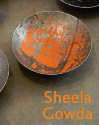 Sheela Gowda - Agenda Bookshop