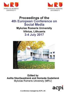 Ecsm 2017 Proceedings of the 4th European Conference on Social Media Research - Agenda Bookshop