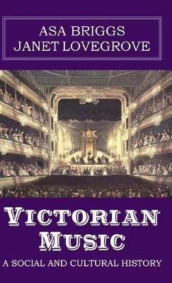 Victorian Music: A social and cultural history - Agenda Bookshop