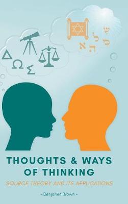 Thoughts and Ways of Thinking: Source Theory and Its Applications - Agenda Bookshop