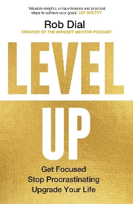 Level Up: Get Focused, Stop Procrastinating and Upgrade Your Life - Agenda Bookshop