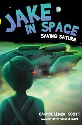 Jake in Space: Saving Saturn: Saving Saturn - Agenda Bookshop