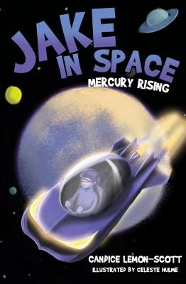 Jake in Space: Mercury Rising: Mercury Rising - Agenda Bookshop