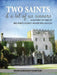 Two Saints & a Lot of Us Sinners: A History of One of Ireland''s Oldest Inhabited Castles - Agenda Bookshop