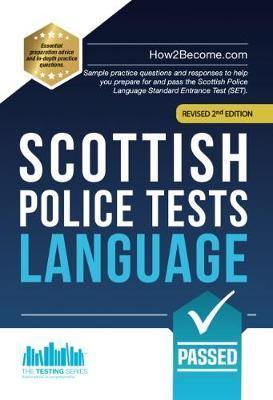 Scottish Police Tests: LANGUAGE: Sample practice questions and responses to help you prepare for and pass the Scottish Police Language Standard Entrance Test (SET). - Agenda Bookshop