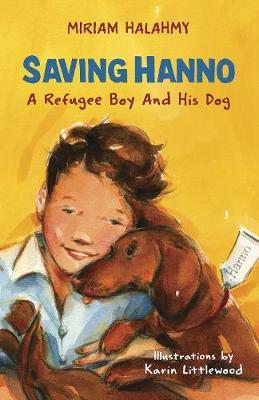 Saving Hanno : A Refugee Boy and His Dog - Agenda Bookshop
