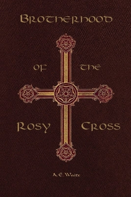 Brotherhood of the Rosy Cross - Agenda Bookshop