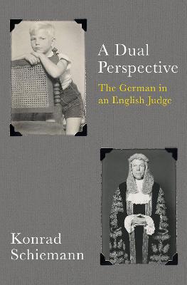 A Dual Perspective: The German in an English Judge - Agenda Bookshop