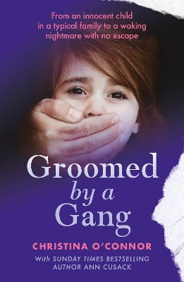 Groomed By A Gang - Agenda Bookshop