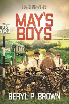 May''s Boys: A boy wants a mother, a woman wants a son... - Agenda Bookshop
