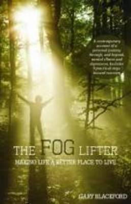 The Fog Lifter: Making Life a Better Place to Live - Agenda Bookshop