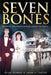 Seven Bones: Two Wives, Two Violent Murders, a Fight for Justice - Agenda Bookshop