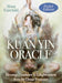 Kuan Yin Oracle - Pocket Edition: Blessings, Guidance & Enlightenment from the Divine Feminine - Agenda Bookshop