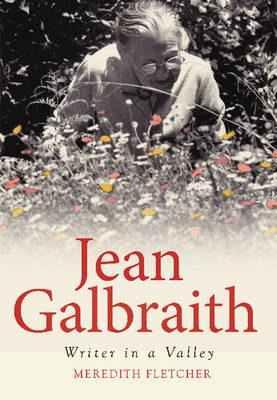 Jean Galbraith: Writer in a Valley - Agenda Bookshop