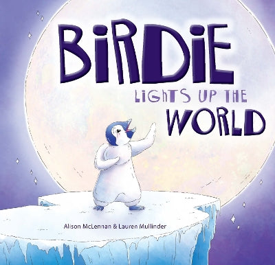 Birdie Lights Up The World - Agenda Bookshop