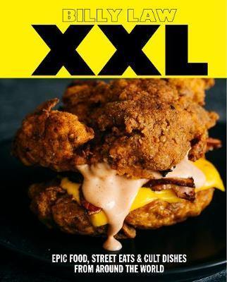 XXL: Epic food, street eats & cult dishes from around the world - Agenda Bookshop
