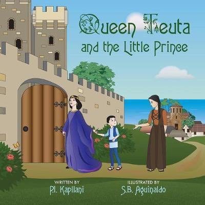 Queen Teuta and the Little Prince: children''s story - Agenda Bookshop