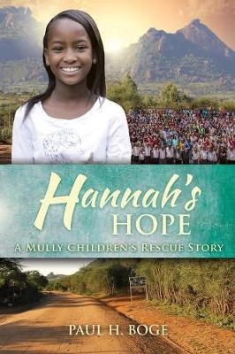Hannah''s Hope: A Mully Children''s Rescue Story - Agenda Bookshop