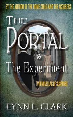 The Portal & The Experiment: Two Novellas of Suspense - Agenda Bookshop