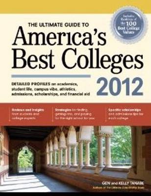 The Ultimate Guide to America''s Best Colleges 2012 - Agenda Bookshop