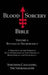 Blood Sorcery Bible: Volume 1: Rituals in Necromancy - Agenda Bookshop